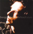 Sergio Molina: Reflexo Futuro