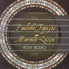 Paulinho Tapajs e Marcello Lessa: Viola Violo